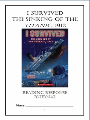 cover image of I Survived the Sinking of the Titanic, 1912 (Tarshis) Novel Study / Reading Comprehension Journal